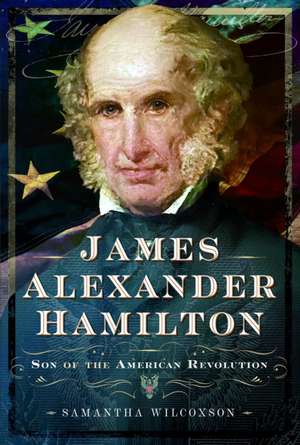James Alexander Hamilton de Samantha Wilcoxson