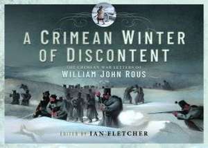 A Crimean Winter of Discontent de Ian Fletcher