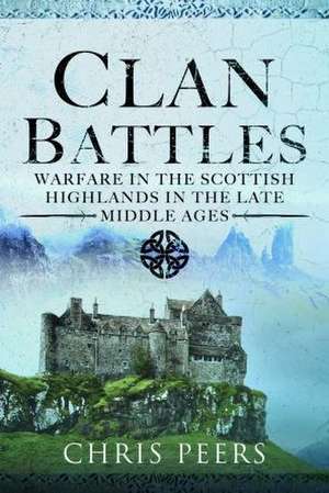 Clan Battles de Chris Peers