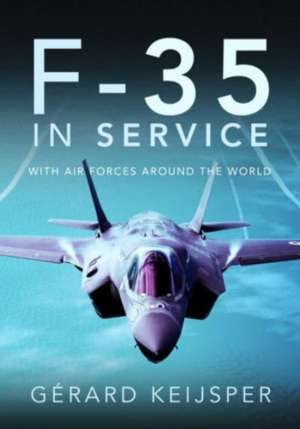 F-35 In Service de Gerard Keijsper