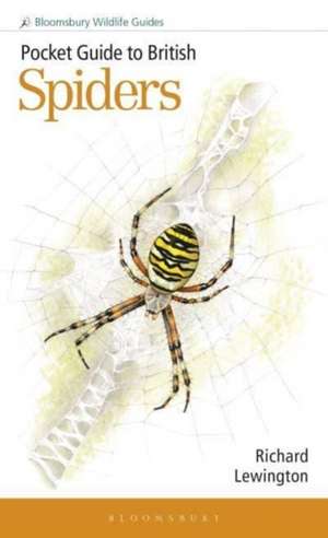 Pocket Guide to British Spiders de Richard Lewington