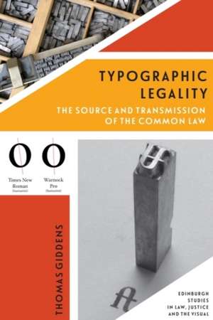 Typographic Legality de Thomas Giddens