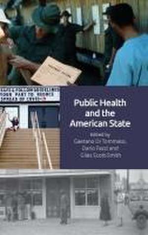 Public Health and the American State de Gaetano Di Tommaso