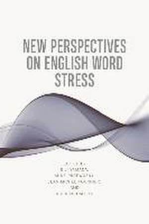 New Perspectives on English Word Stress de Eiji Yamada