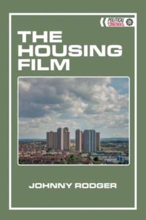 The Housing Film de Johnny Rodger