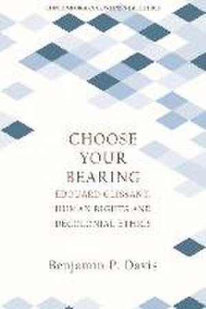 Choose Your Bearing de Benjamin P. Davis