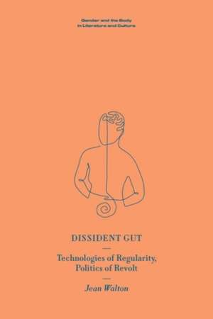 Dissident Gut de Jean Walton