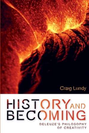 History and Becoming de Craig Lundy