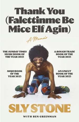 Thank You (Falettinme Be Mice Elf Agin) de Sly Stone