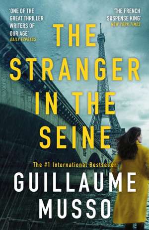 The Stranger in the Seine de Guillaume Musso