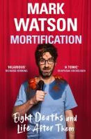 Mortification de Mark Watson