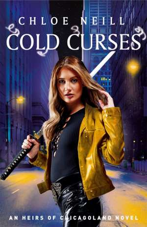 Cold Curses de Chloe Neill