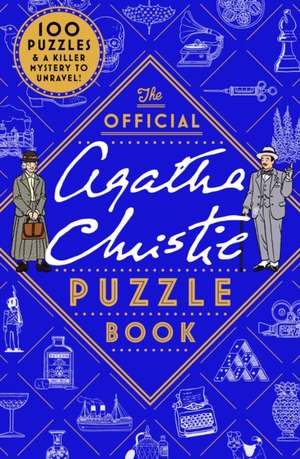 The Official Agatha Christie Puzzle Book de Agatha Christie Agatha Christie Ltd