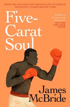 Five-Carat Soul de James McBride