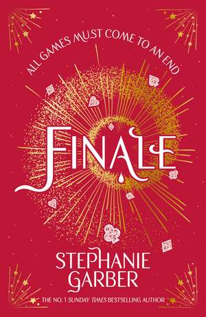 Finale: The third spellbinding instalment in the global No. 1 bestselling Caraval series de Stephanie Garber