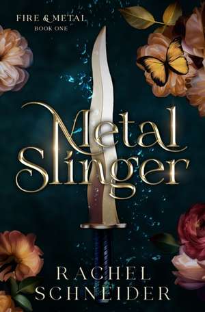 Metal Slinger de Rachel Schneider
