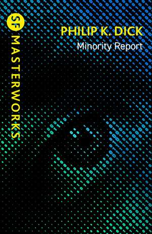Minority Report de Philip K. Dick