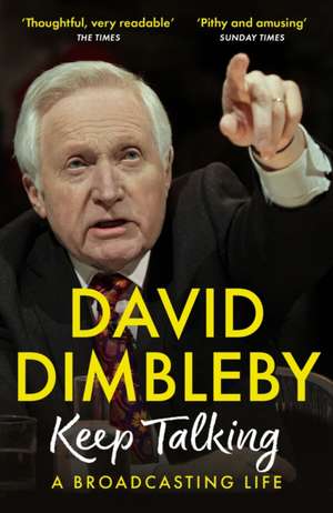 Keep Talking de David Dimbleby