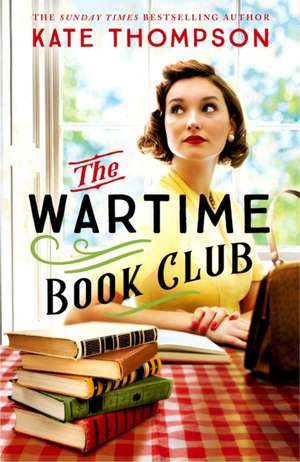 The Wartime Book Club de Kate Thompson