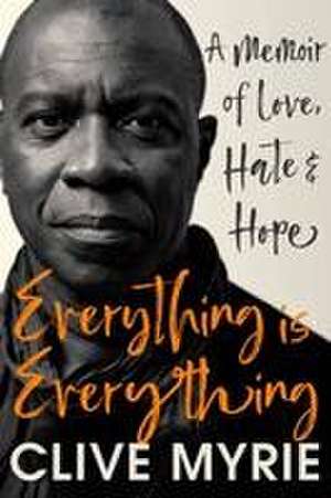 Everything is Everything de Clive Myrie