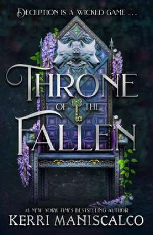 Throne of the Fallen de Kerri Maniscalco