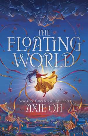 The Floating World de Axie Oh