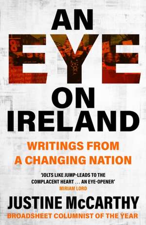 An Eye on Ireland de Justine McCarthy