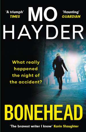 Bonehead de Mo Hayder