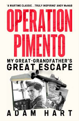 Operation Pimento de Adam Hart
