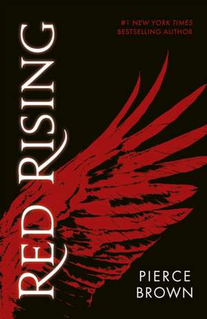 Red Rising de Pierce Brown