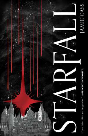 Starfall: The must-read dark academia fantasy debut, book one of the Oxford Book of Magick. de Jamie Cass