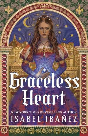 Graceless Heart de Isabel Ibanez