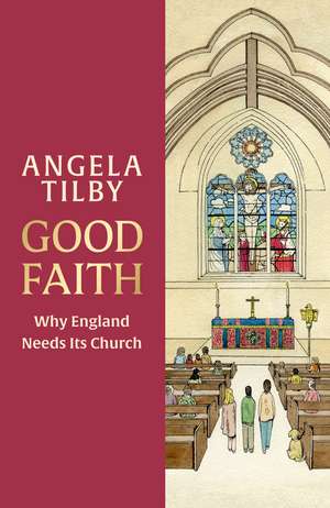 Good Faith de Angela Tilby