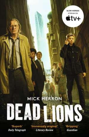 Dead Lions de Mick Herron