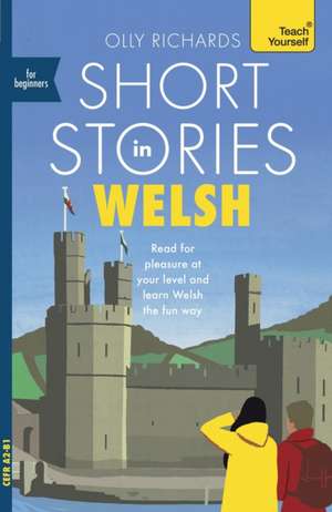 Short Stories in Welsh for Beginners de Olly Richards