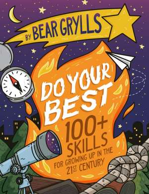 Do Your Best de Bear Grylls