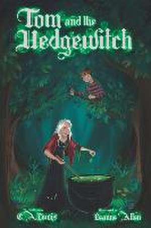 TOM & THE HEDGEWITCH