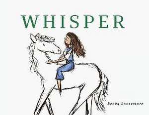 Whisper de Becky Loosemore