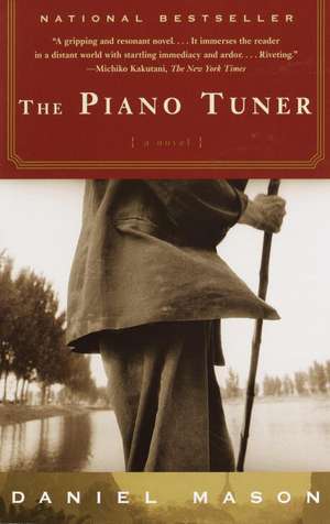 The Piano Tuner de Daniel Philippe Mason