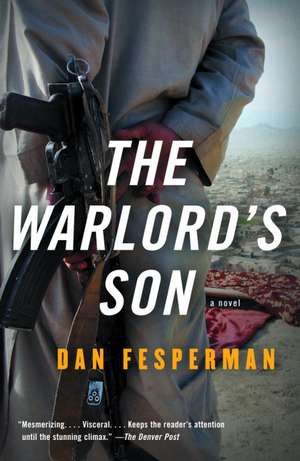 The Warlord's Son de Dan Fesperman