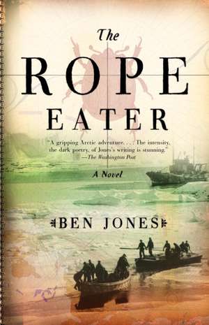 The Rope Eater de Ben Jones