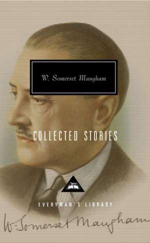 Collected Stories de W. Somerset Maugham