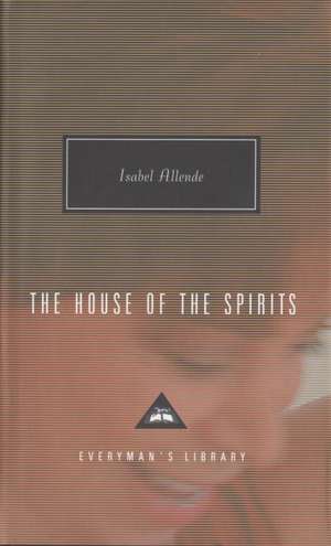 The House of the Spirits de Isabel Allende