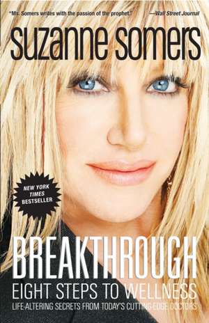 Breakthrough de Suzanne Somers