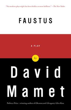 Faustus de David Mamet