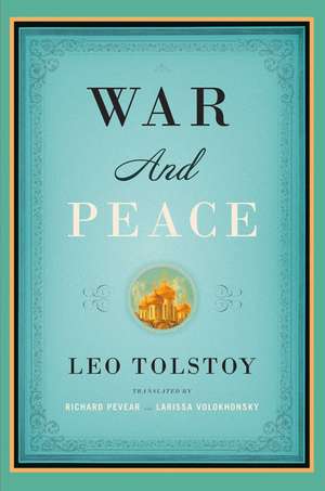 War and Peace de Leo Nikolayevich Tolstoy