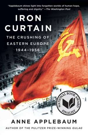 Iron Curtain de Anne Applebaum