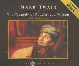 The Tragedy of Pudd'nhead Wilson de Mark Twain