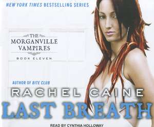 Last Breath de Rachel Caine