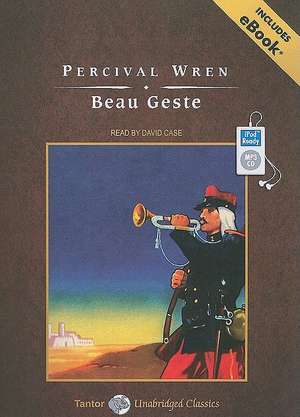 Beau Geste de Percival Wren